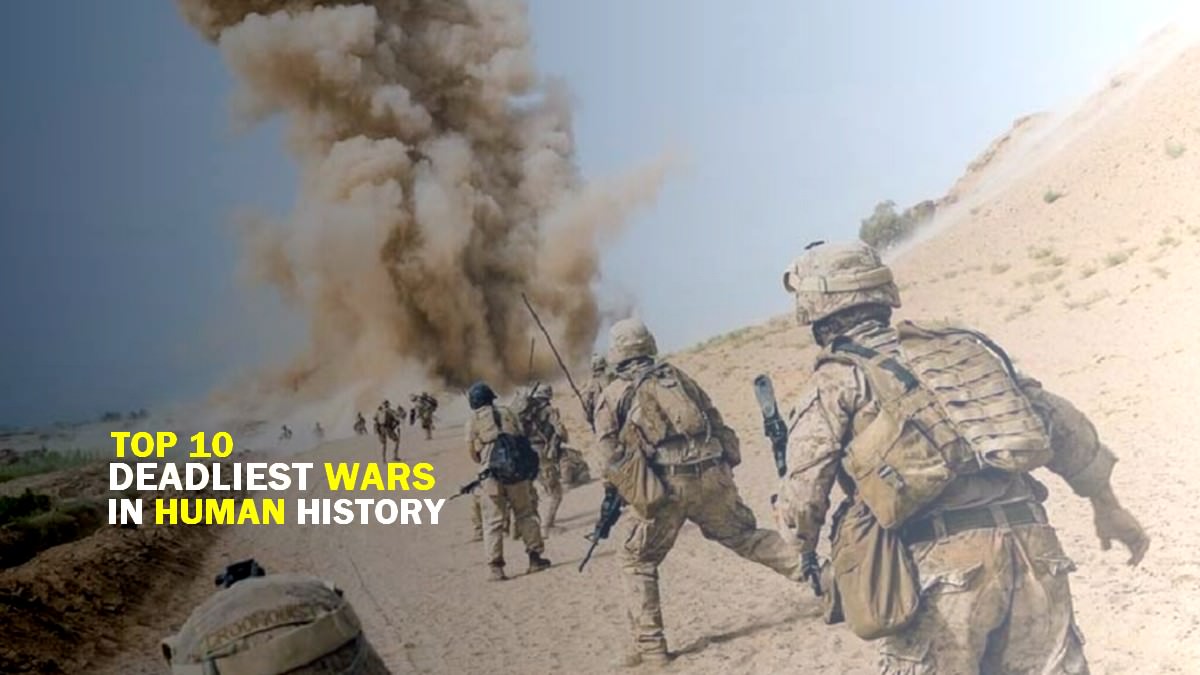 Deadliest Wars in Human History