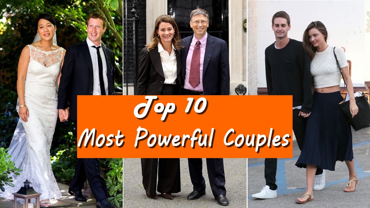 10 Most Powerful Couples in the World