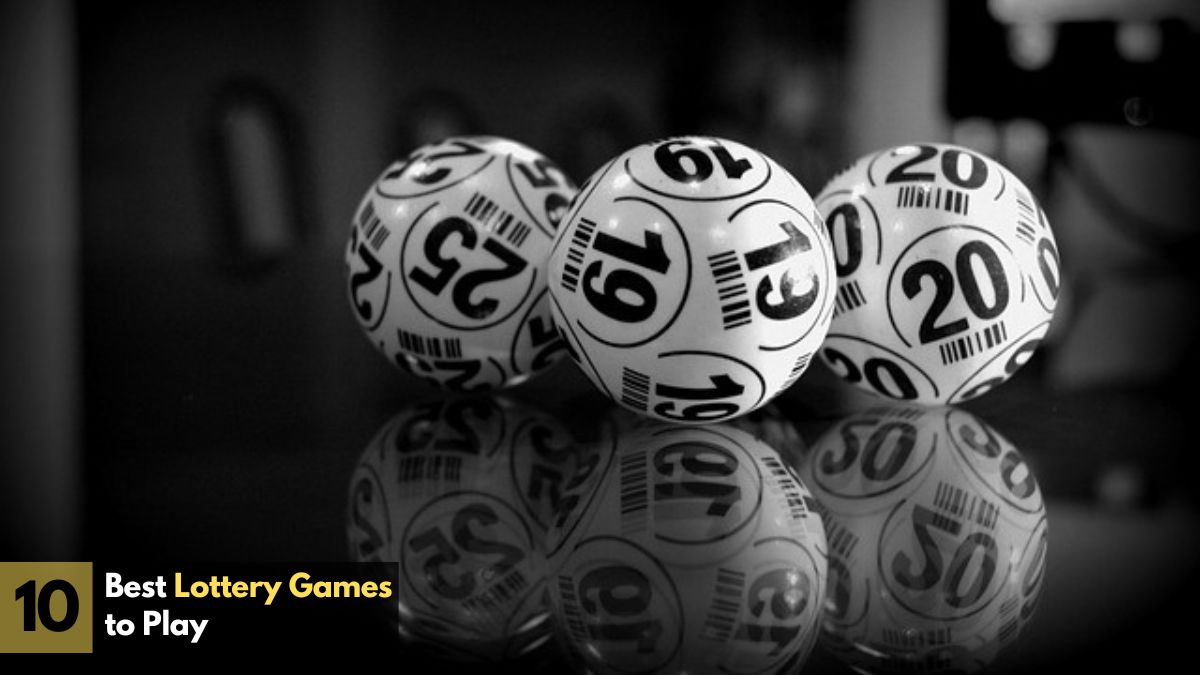Best Lottery Games