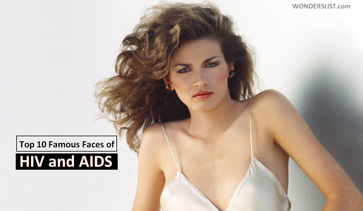 Celebs Who Suffered From HIV AIDS