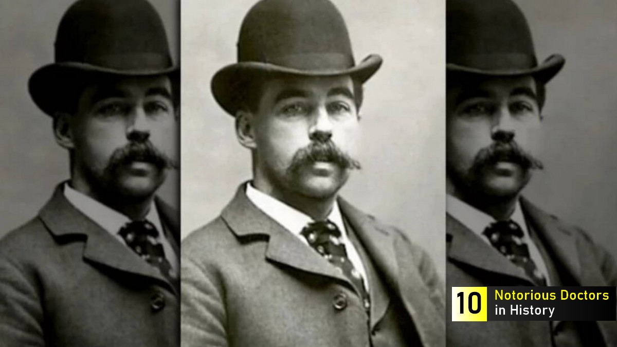 Notorious Doctors in History