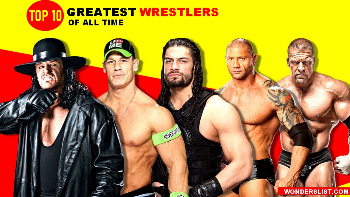 Top 10 Greatest Wrestlers of All Time