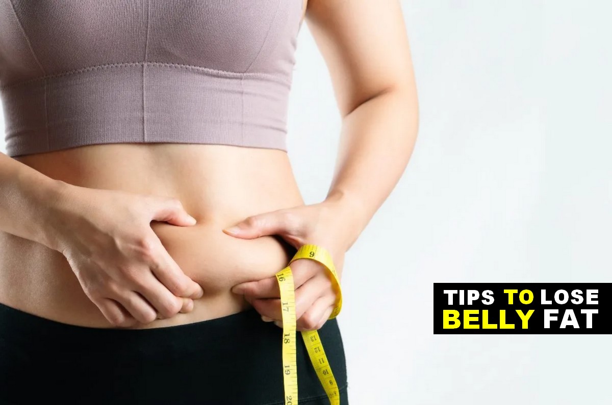 10 Tips to Lose Belly Fat and Live a Healthier Life