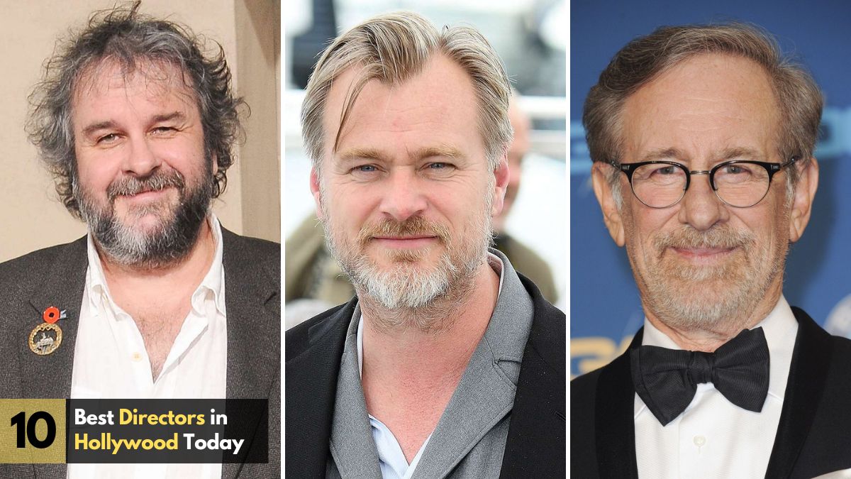 Best Directors Working in Hollywood Today