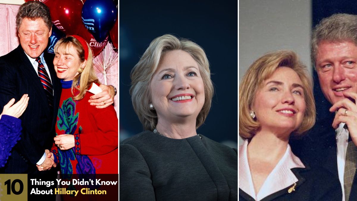 Things You Probably Didn’t Know About Hillary Clinton