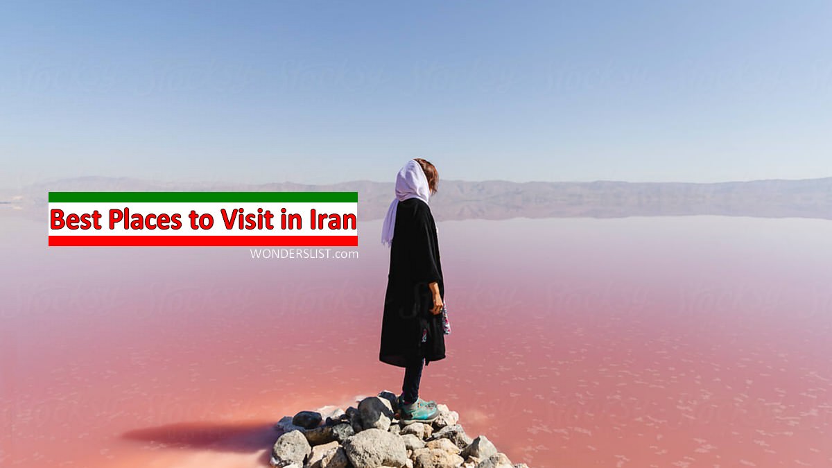 Top 10 Best Places to Visit in Iran