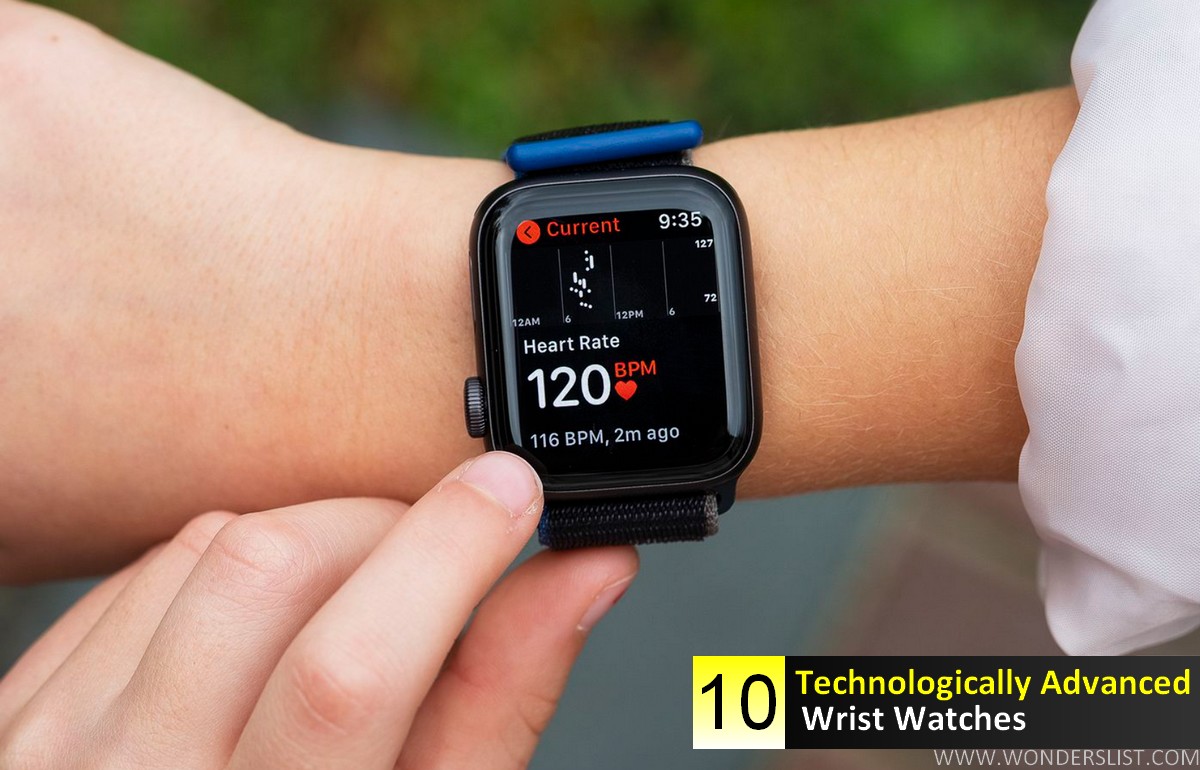 Top 10 Technologically Advanced Wrist Watches