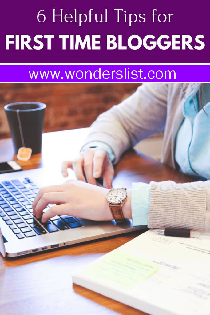 Starting a Blog? 6 Tips to Get You Going Wonderslist