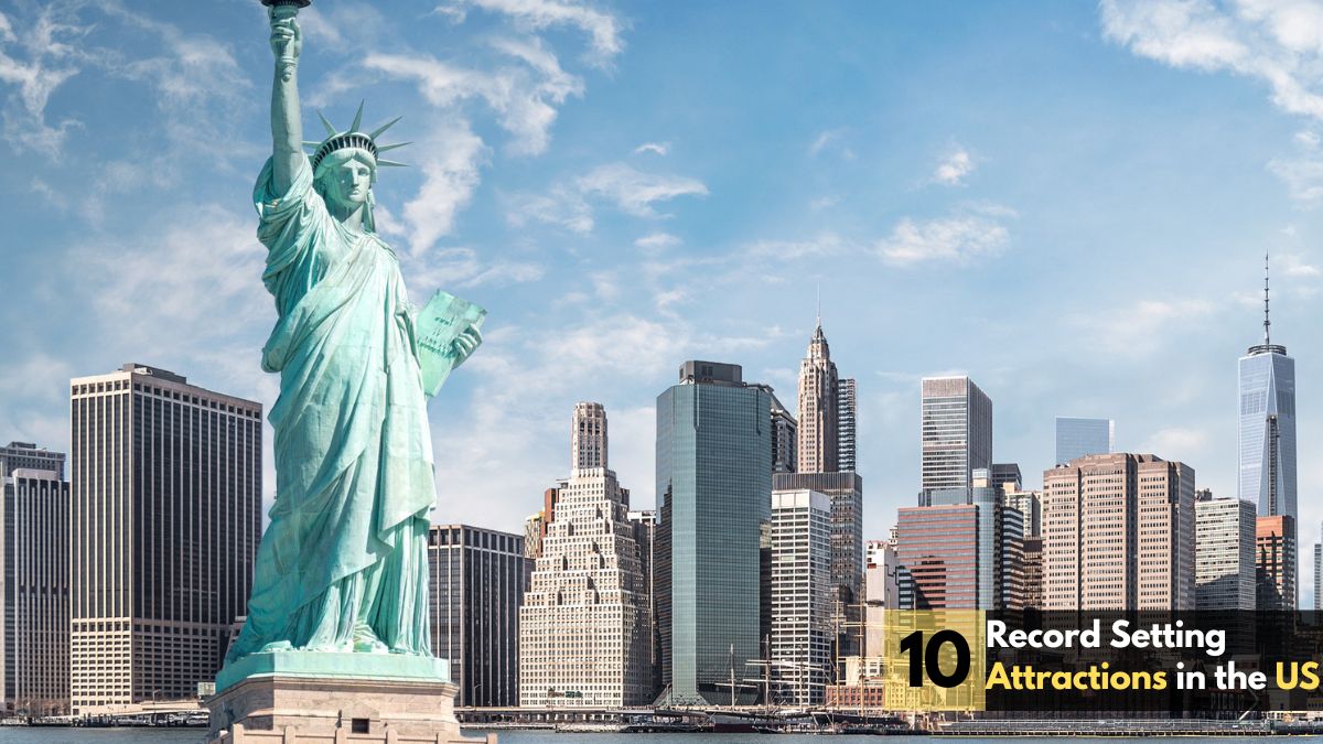 10 Record Setting Attractions in the United States