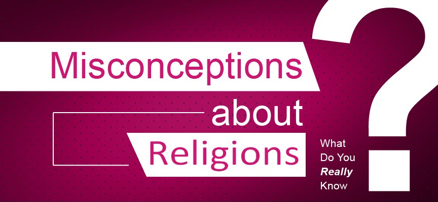 Religious Misconceptions
