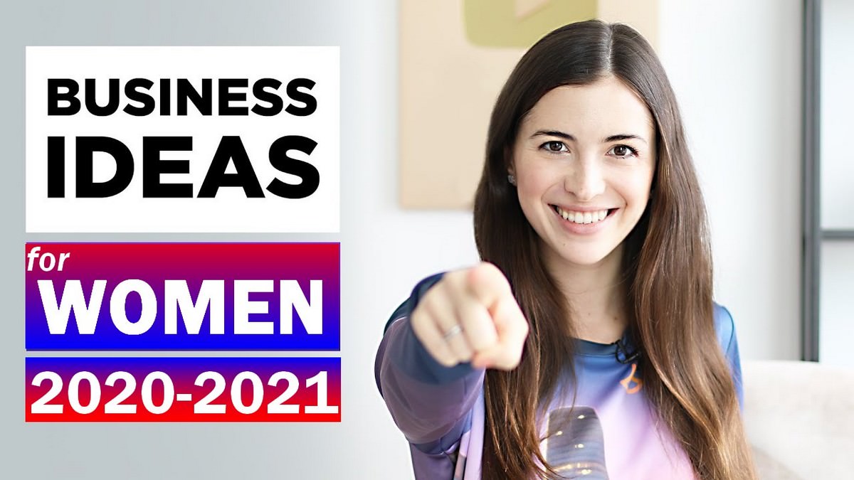 Businesses Ideas for Women