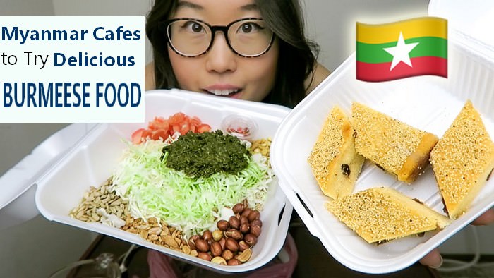 Top Myanmar Cafes Delicious Burmese Food