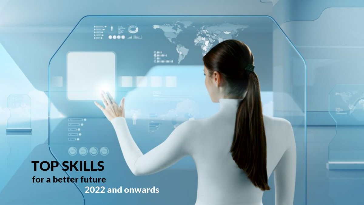 Top Skills for a Better Future – 2024 and Onwards