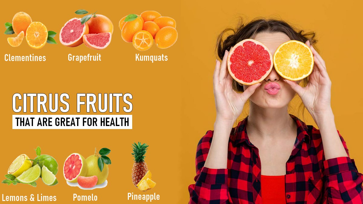 Citrus Fruits That are Great for Health