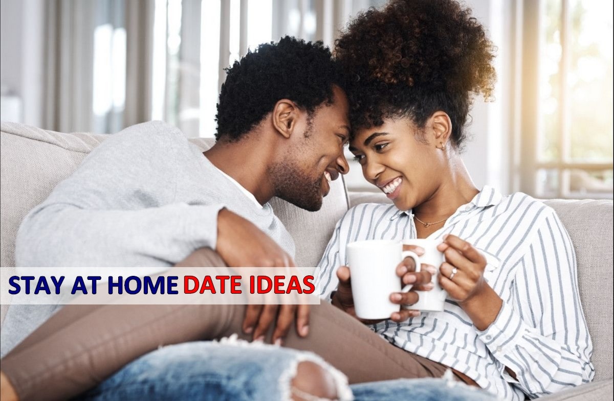 Stay At Home Date Ideas