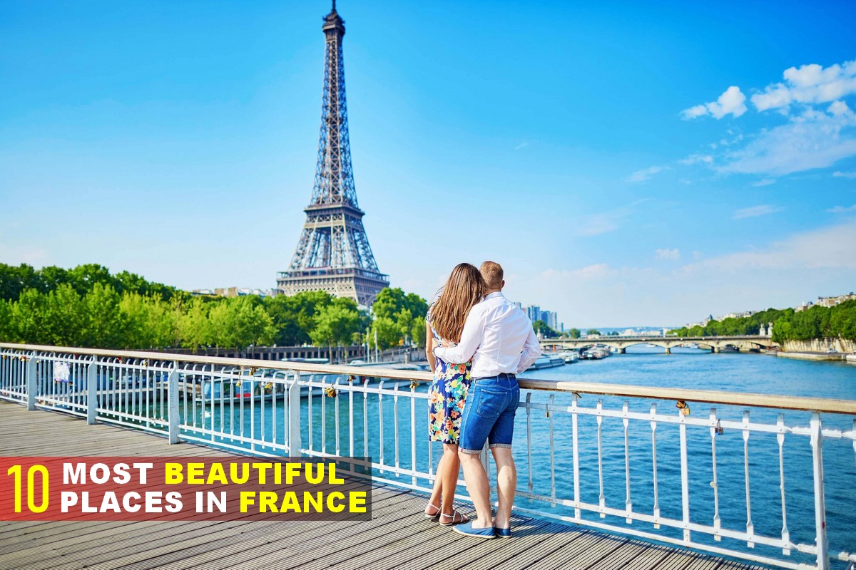 most beautiful places to visit in France