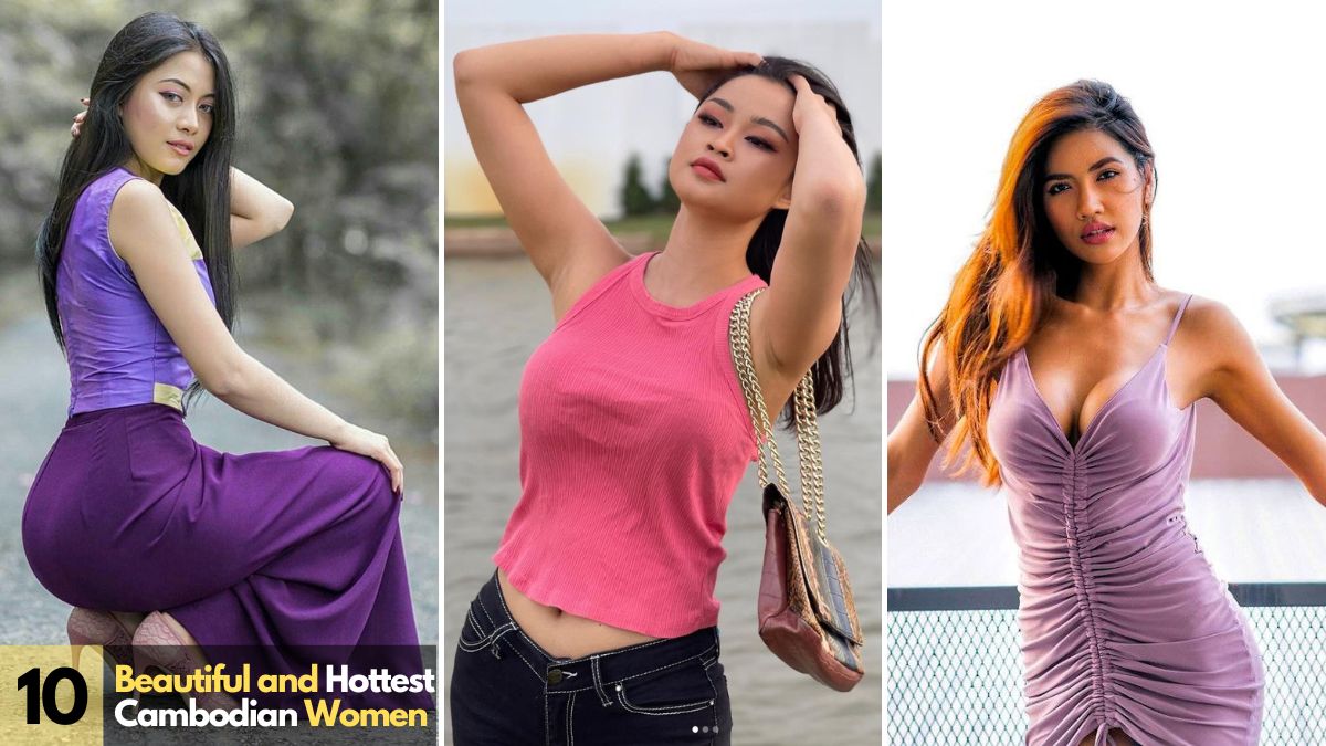Hottest Cambodian Women