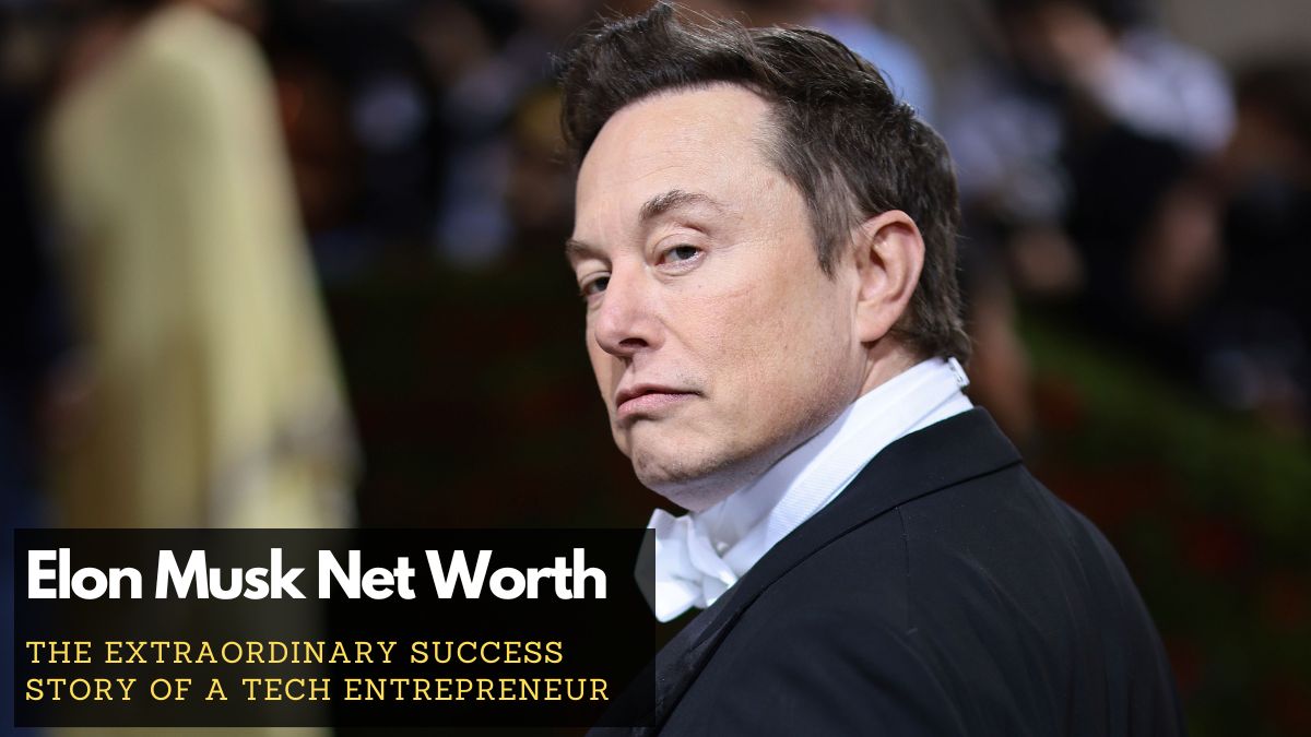 Elon Musk Net Worth