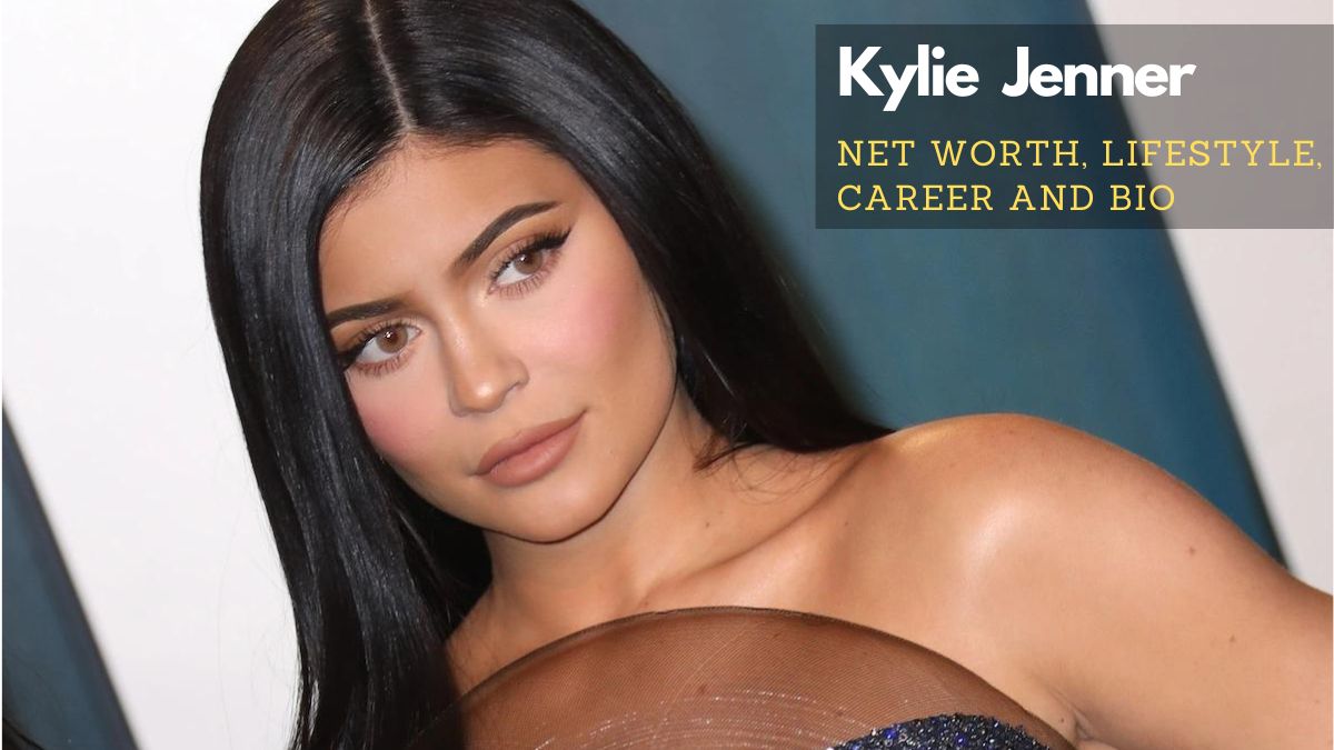 Kylie Jenner Net Worth