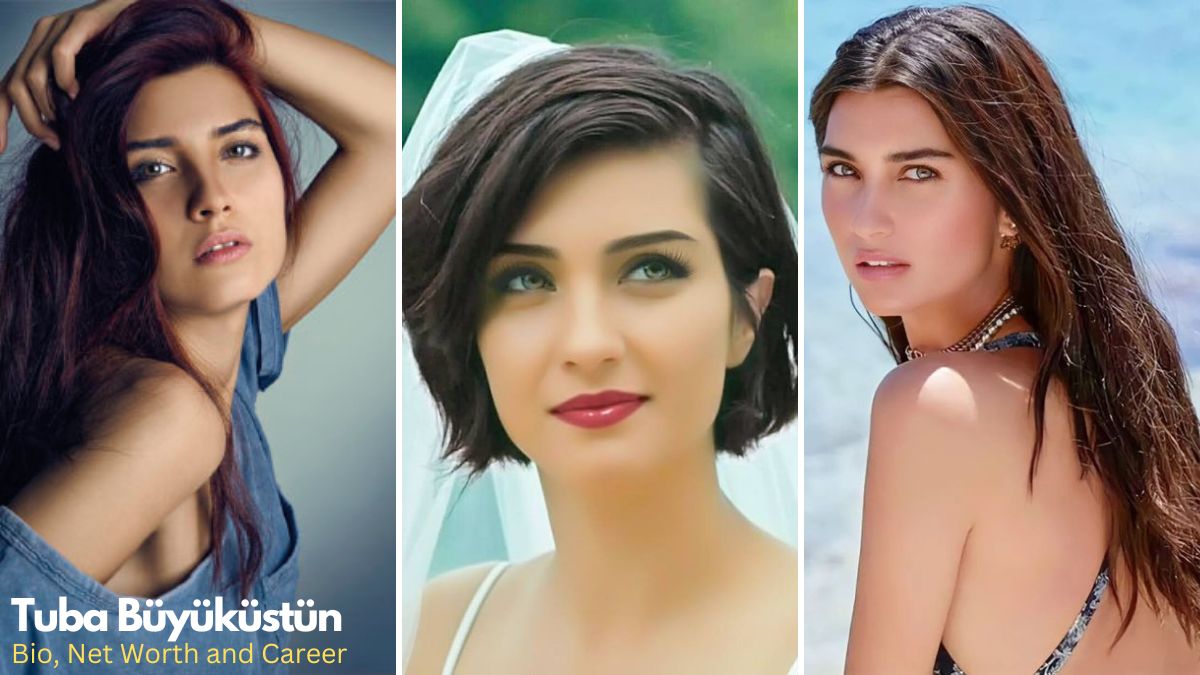 Who is Tuba Büyüküstün